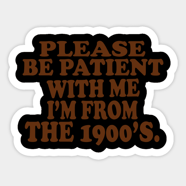 please be patient with me im from the Sticker by UrbanCharm